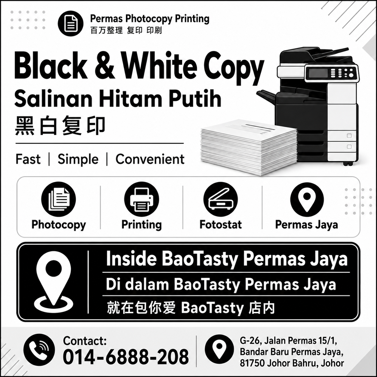 Black & White Copy service by Permas Photocopy Printing inside BaoTasty Permas Jaya