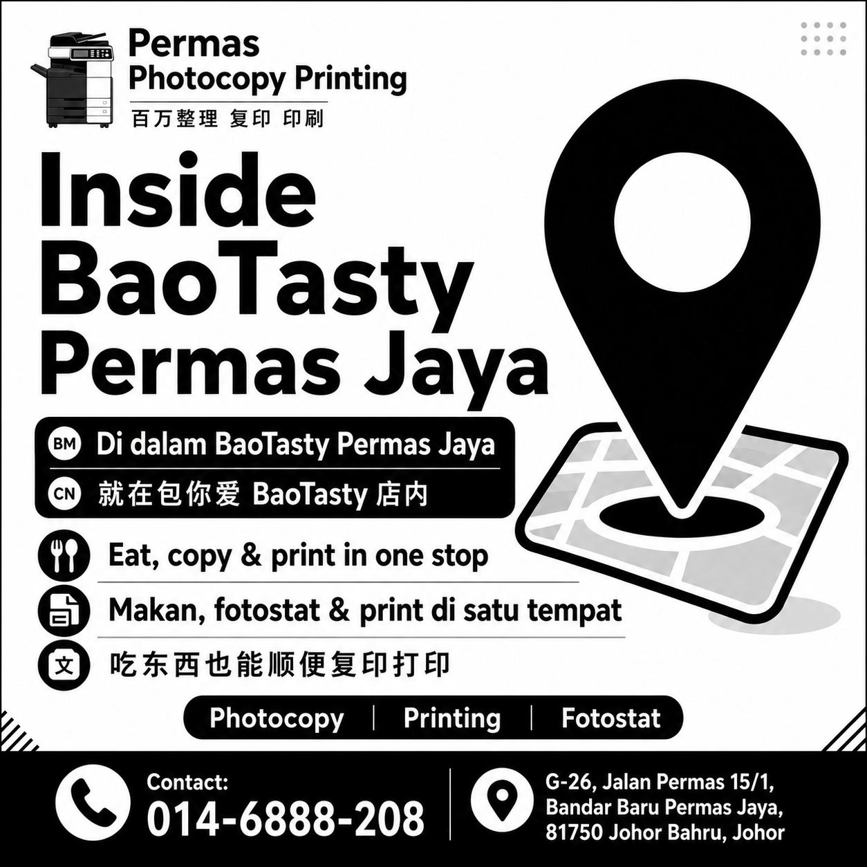 Permas Photocopy Printing located inside BaoTasty Permas Jaya