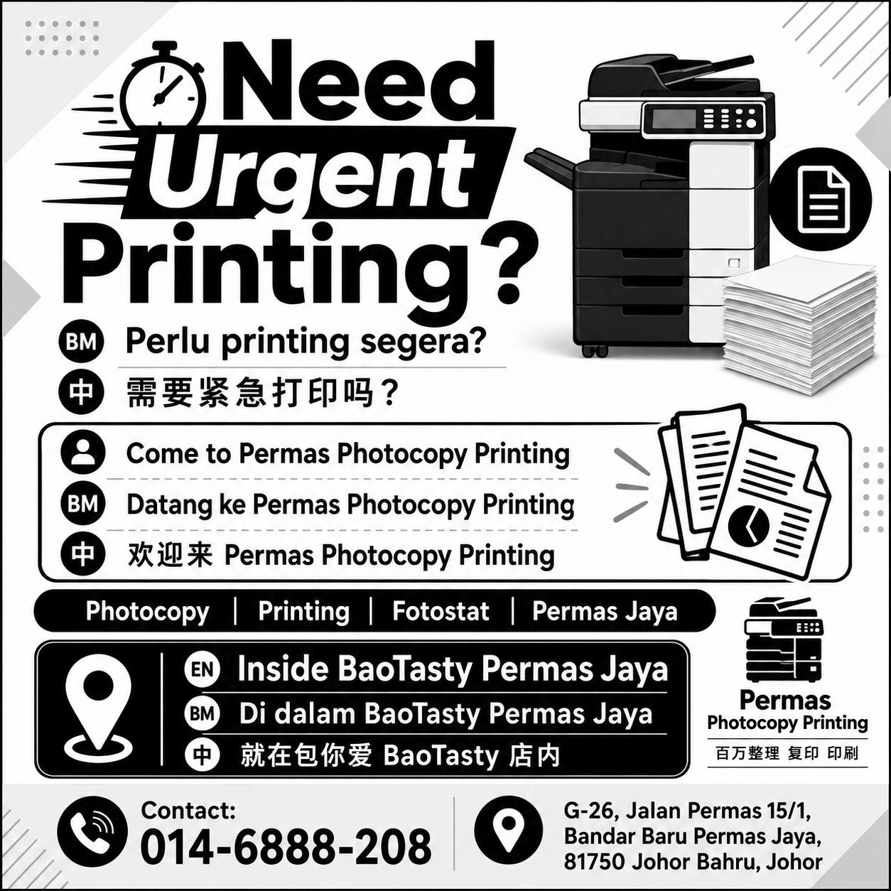Contact Permas Photocopy Printing for urgent printing in Permas Jaya